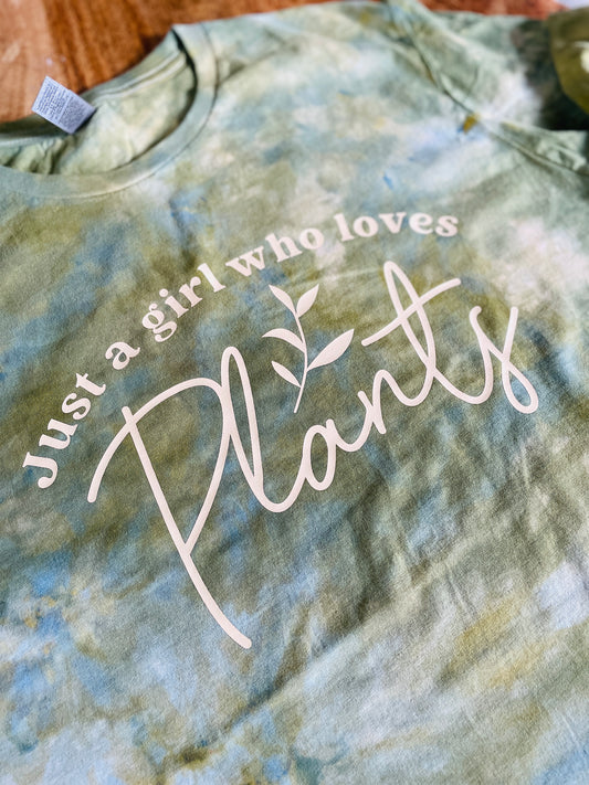 JUST A GIRL WHO LOVES PLANTS - adult ice dye tee